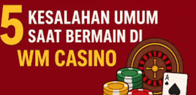 Kesalahan Umum Saat Deposit Di Situs Live Casino